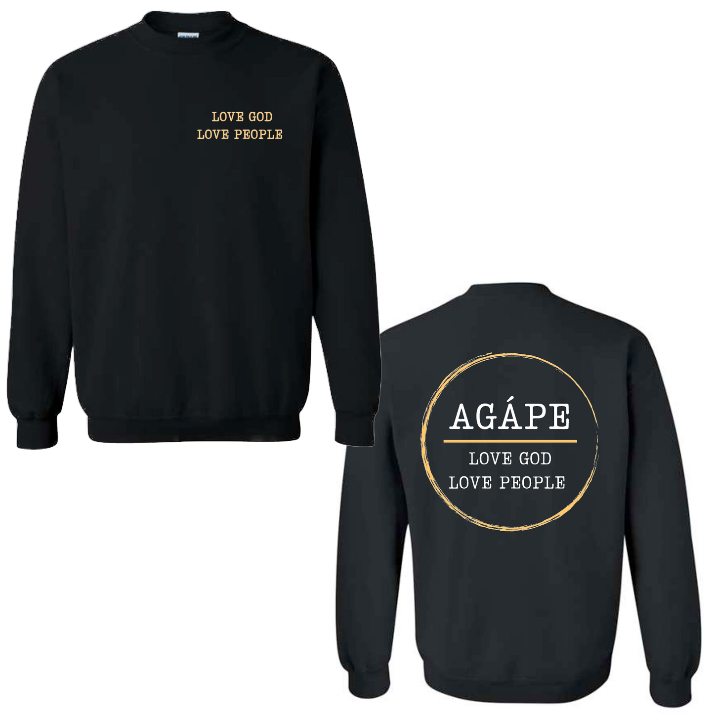 AGAPE SWEATSHIRT